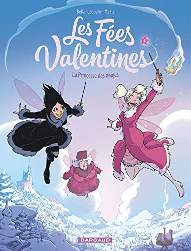 FEES VALENTINES (LES) T.4