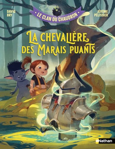 LA CHEVALIÈRE DES MARAIS PUANTS