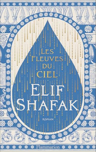 LES FLEUVES DU CIEL
