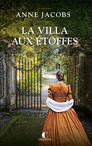 VILLA AUX ÉTOFFES (LA) T.1